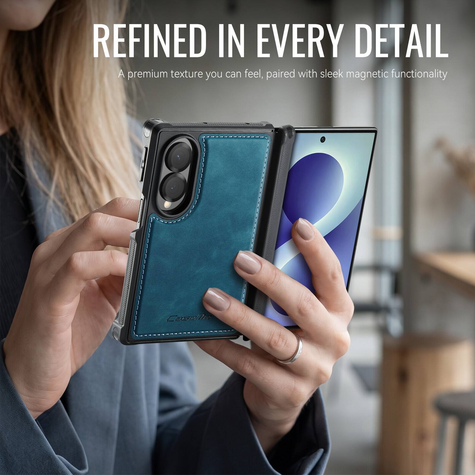 REFINED IN EVERY DETAIL  
A premium texture you can feel, paired with sleek magnetic functionality