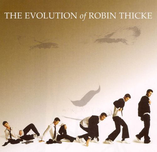  The Evolution of Robin Thicke [CD]