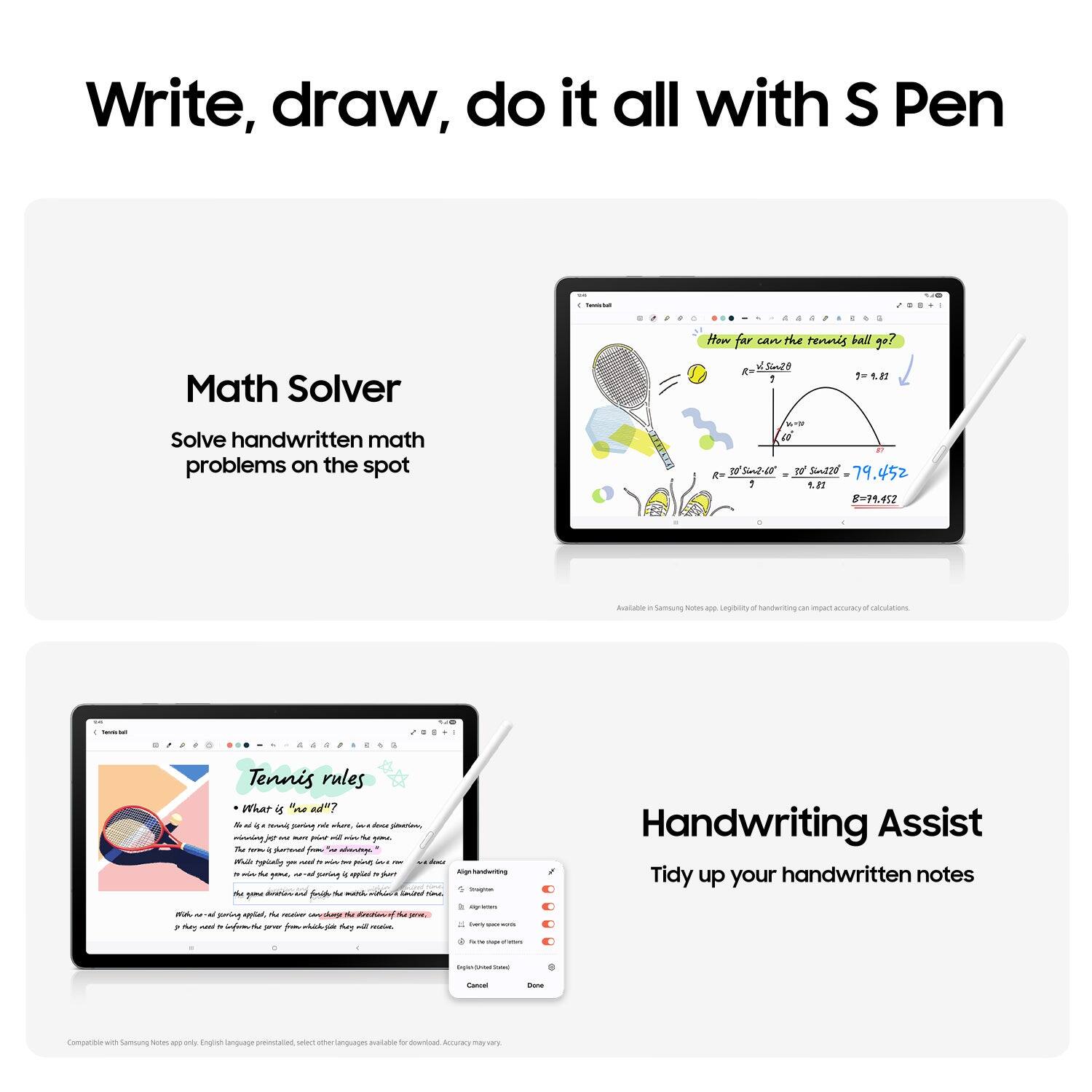 Write, draw, do it all with S Pen

Math Solver  
Solve handwritten math problems on the spot

Tennis rules  
What is the "net"?  
The net is a meshing rope, and it is stretched. The net is stretched from the net post. The net is stretched from the net post. The net is stretched from the net post. The net is stretched from the net post. The net is stretched from the net post. The net is stretched from the net post. The net is stretched from the net post. The net is stretched from the net post. The net is stretched from the net post. The net is stretched from the net post. The net is stretched from the net post. The net is stretched from the net post. The net is stretched from the net post. The net is stretched from the net post. The net is stretched from the net post. The net is stretched from the net post. The net is stretched from the net post. The net is stretched from the net post. The net is stretched from the net post. The net is stretched from the net post. The net is stretched from the net post. The net is stretched from the net post. The net is stretched from the net post. The net is stretched from the net post. The net is stretched from the net post. The net is stretched from the net post. The net is stretched from the net post. The net is stretched from the net post. The net is stretched from the net post. The net is stretched from the net post. The net is stretched from the net post. The net is stretched from the net post. The net is stretched from the net post. The net is stretched from the net post. The net is stretched from the net post. The net is stretched from the net post. The net is stretched from the net post. The net is stretched from the net post. The net is stretched from the net post. The net is stretched from the net post. The net is stretched from the net post. The net is stretched from the net post. The net is stretched from the net post. The net is stretched from the net post. The net is stretched from the net post. The net is stretched from the net post. The net is stretched from the net post. The net is stretched from the net post. The net is stretched from the net post. The net is stretched from the net post. The net is stretched from the net post. The net is stretched from the