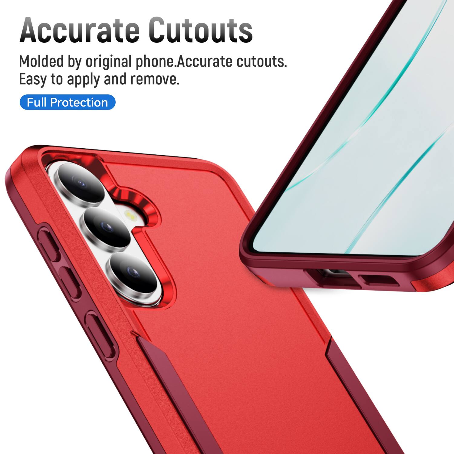Accurate Cutouts  
Molded by original phone. Accurate cutouts. Easy to apply and remove.  
Full Protection
