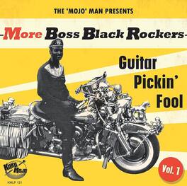 Various Artists - More Boss Black Rockers 1: Guitar Pickin' Fool (Various Artists) - VINYL LP