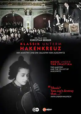 Albrecht Dumling - Music under the Swastika - The Maestro & the Cellist of Auschwitz - DVD