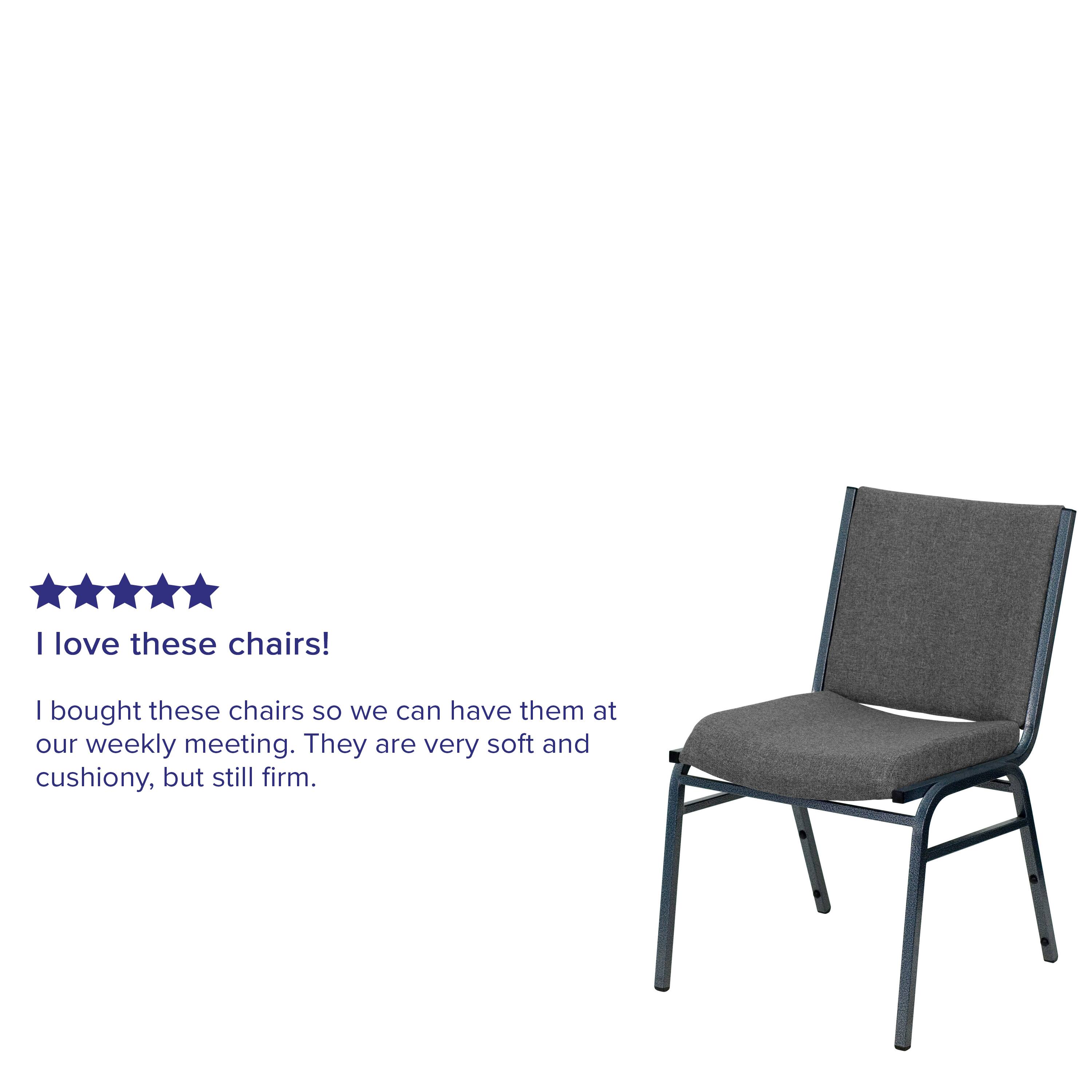 I love these chairs!  
I bought these chairs so we can have them at our weekly meeting. They are very soft and cushiony, but still firm.