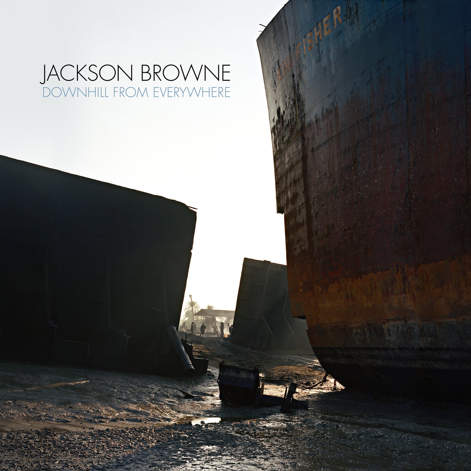 JACKSON BROWNE  
DOWNHILL FROM EVERYWHERE