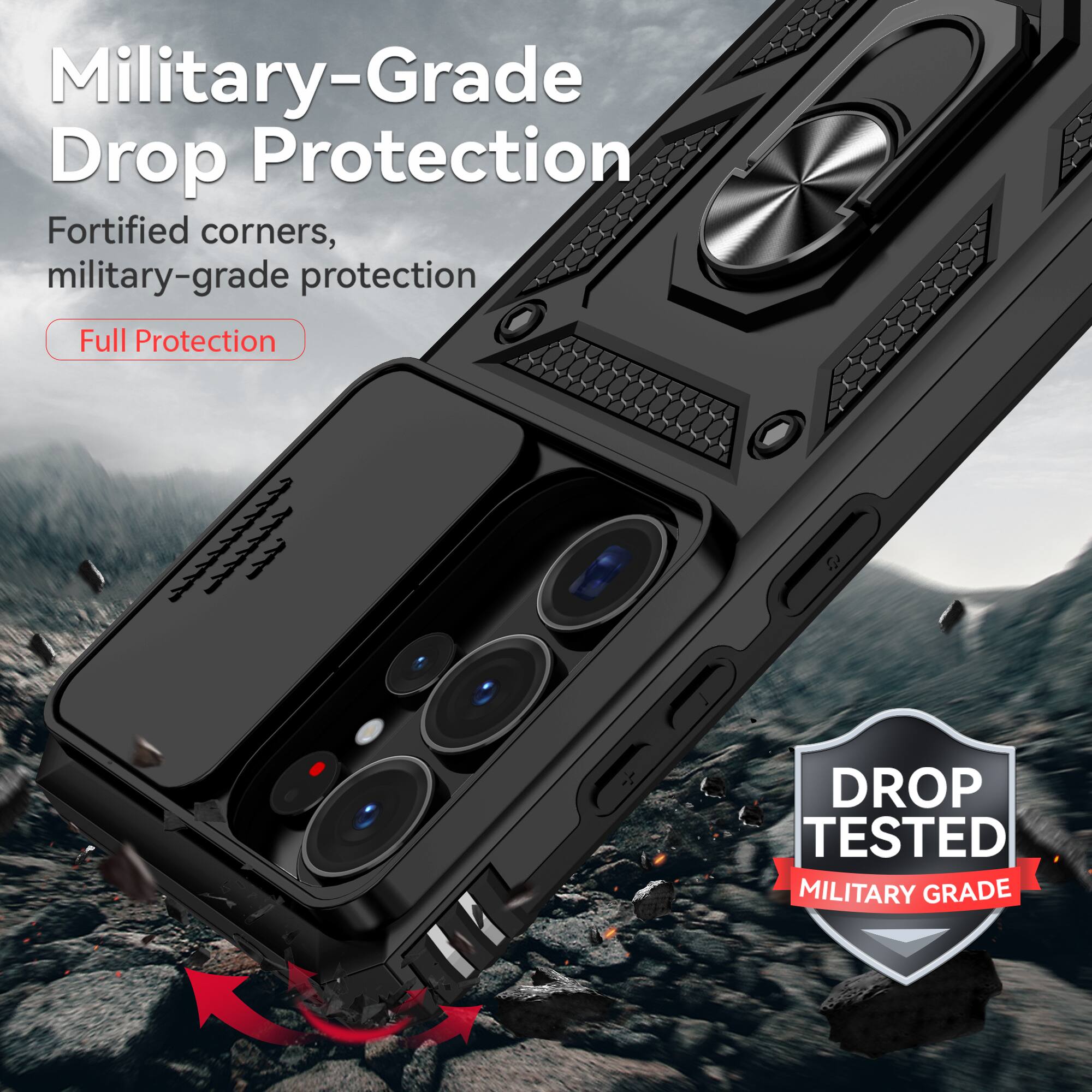 Military-Grade Drop Protection  
Fortified corners, military-grade protection  
Full Protection  

DROP TESTED  
MILITARY GRADE