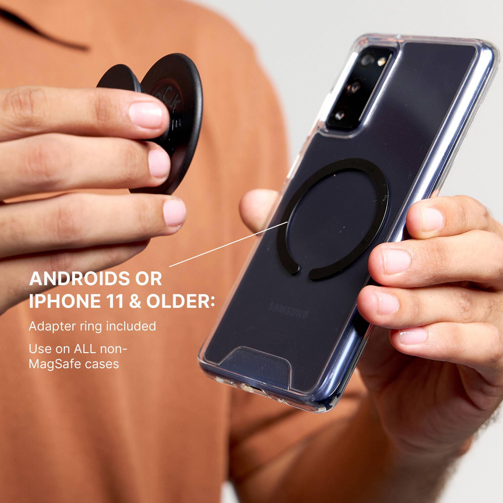 "Androids or iPhone 11 & older: Adapter ring included. Use on ALL non-MagSafe cases. SAMSUNG."