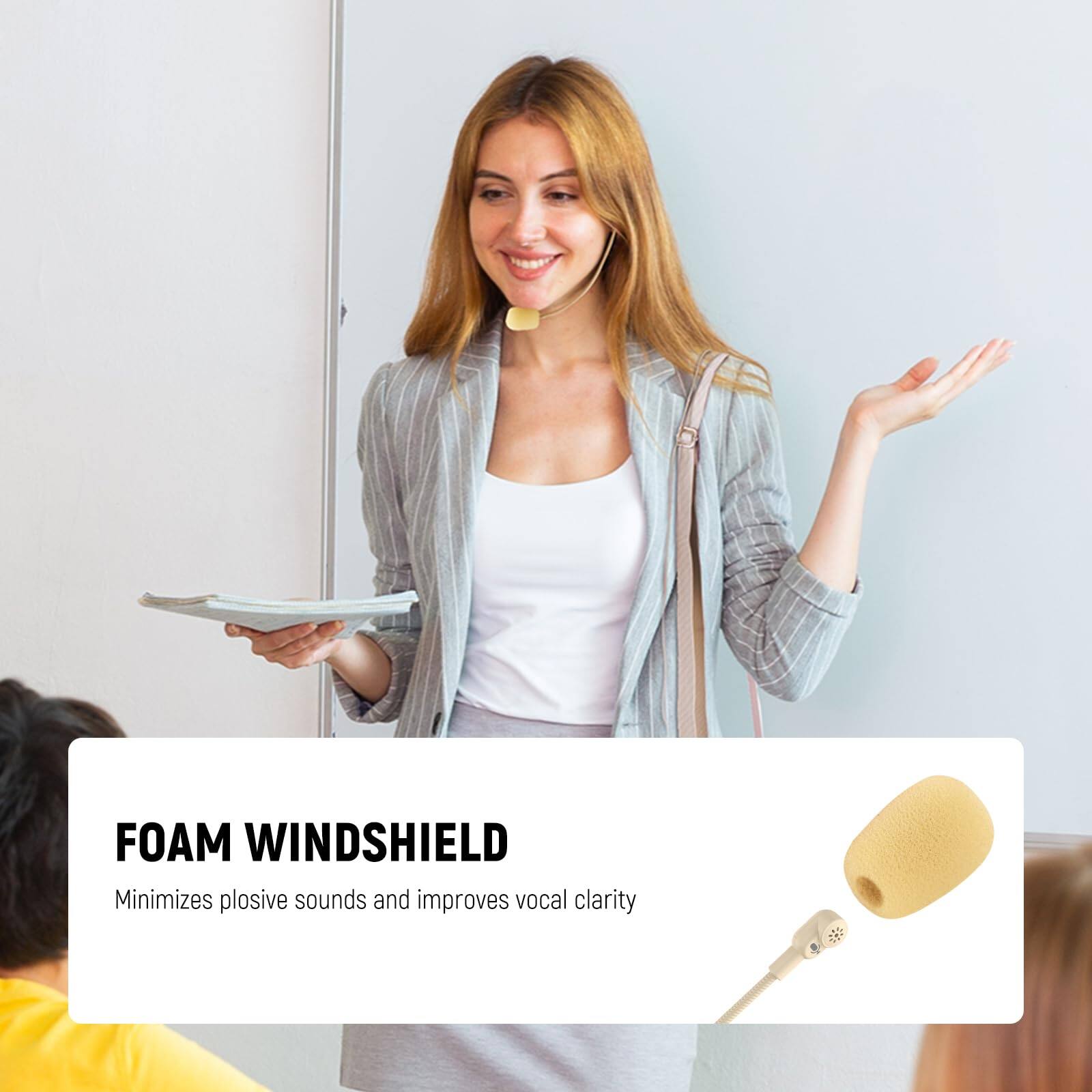 FOAM WINDSHIELD  
Minimizes plosive sounds and improves vocal clarity