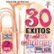 Front Standard. 30 Exitos Con Banda Sinaloense [CD].
