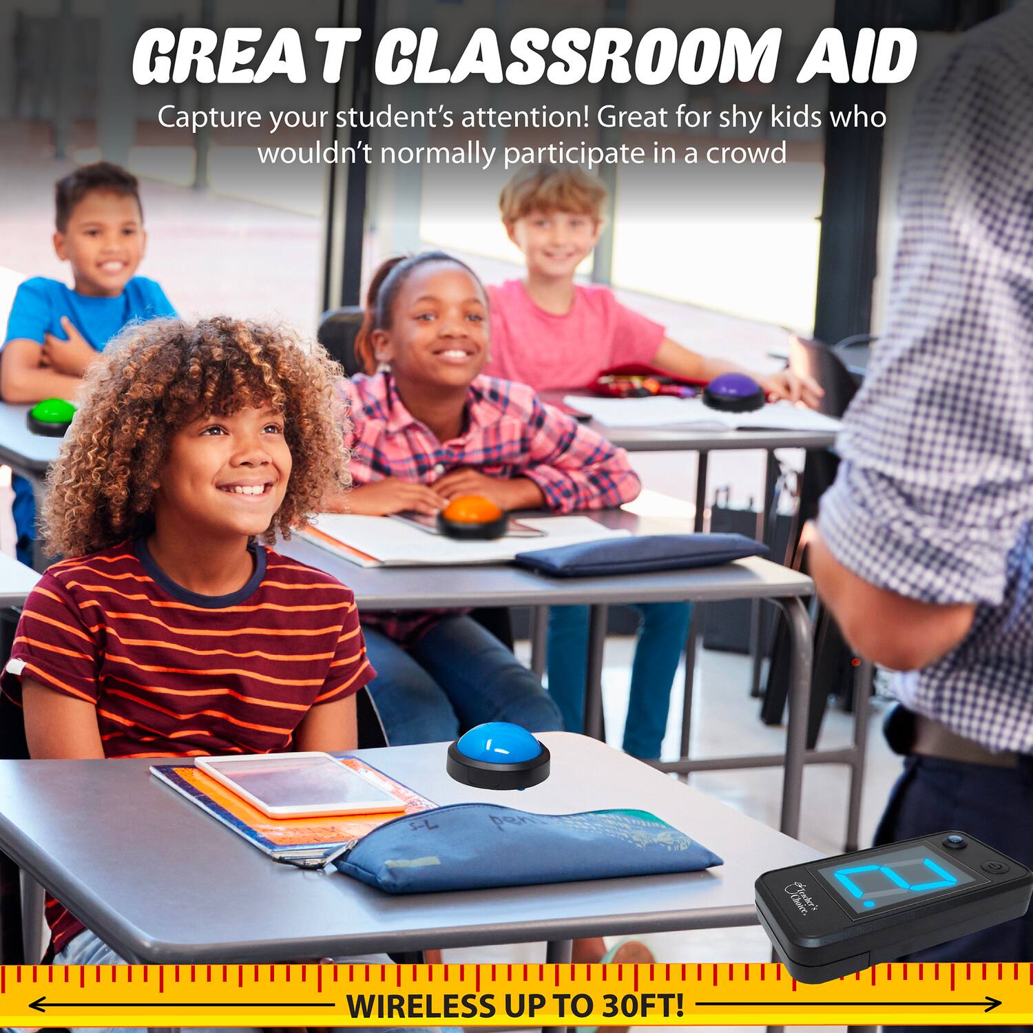 GREAT CLASSROOM AID  
Capture your student's attention! Great for shy kids who wouldn't normally participate in a crowd  

WIRELESS UP TO 30FT!