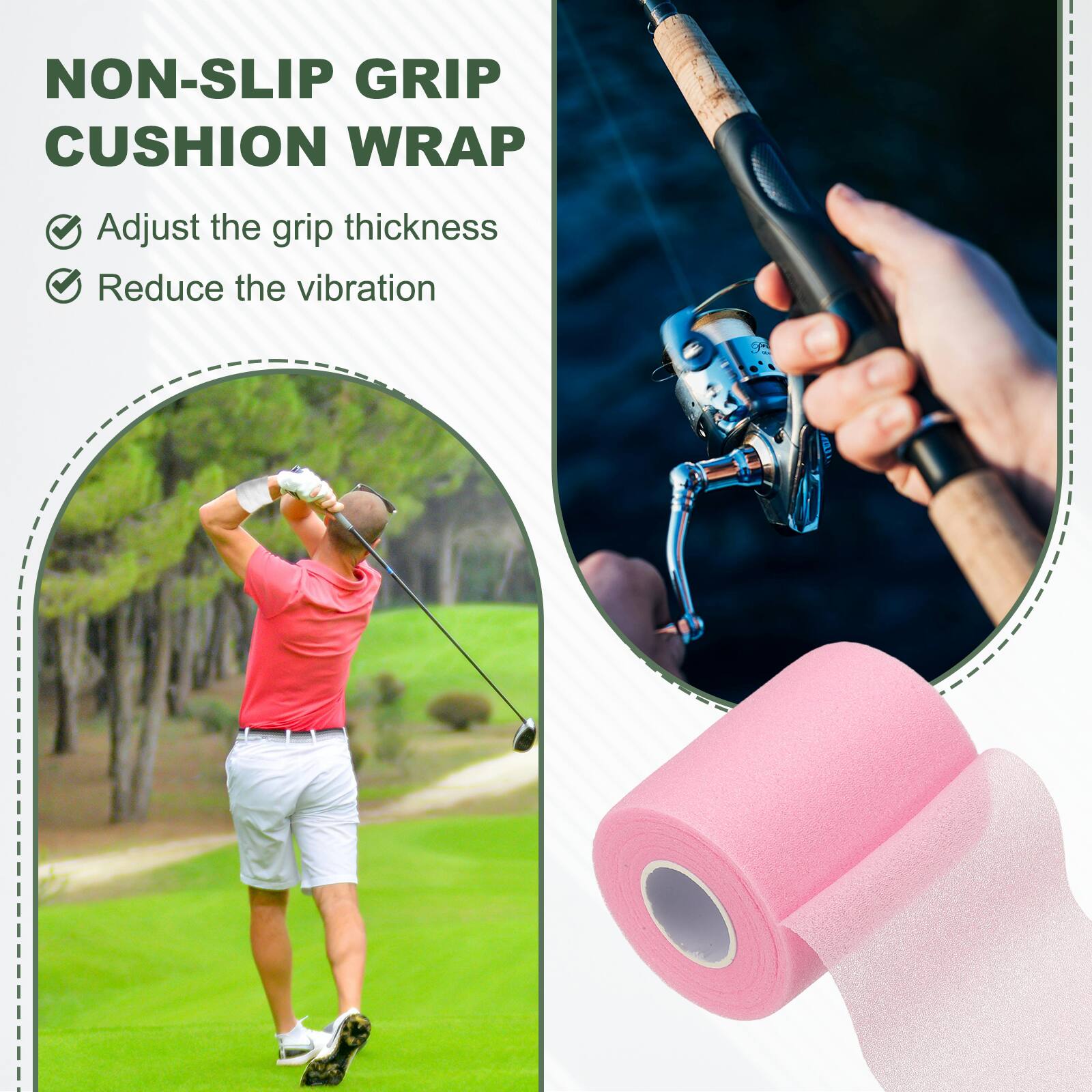 NON-SLIP GRIP CUSHION WRAP

- Adjust the grip thickness
- Reduce the vibration