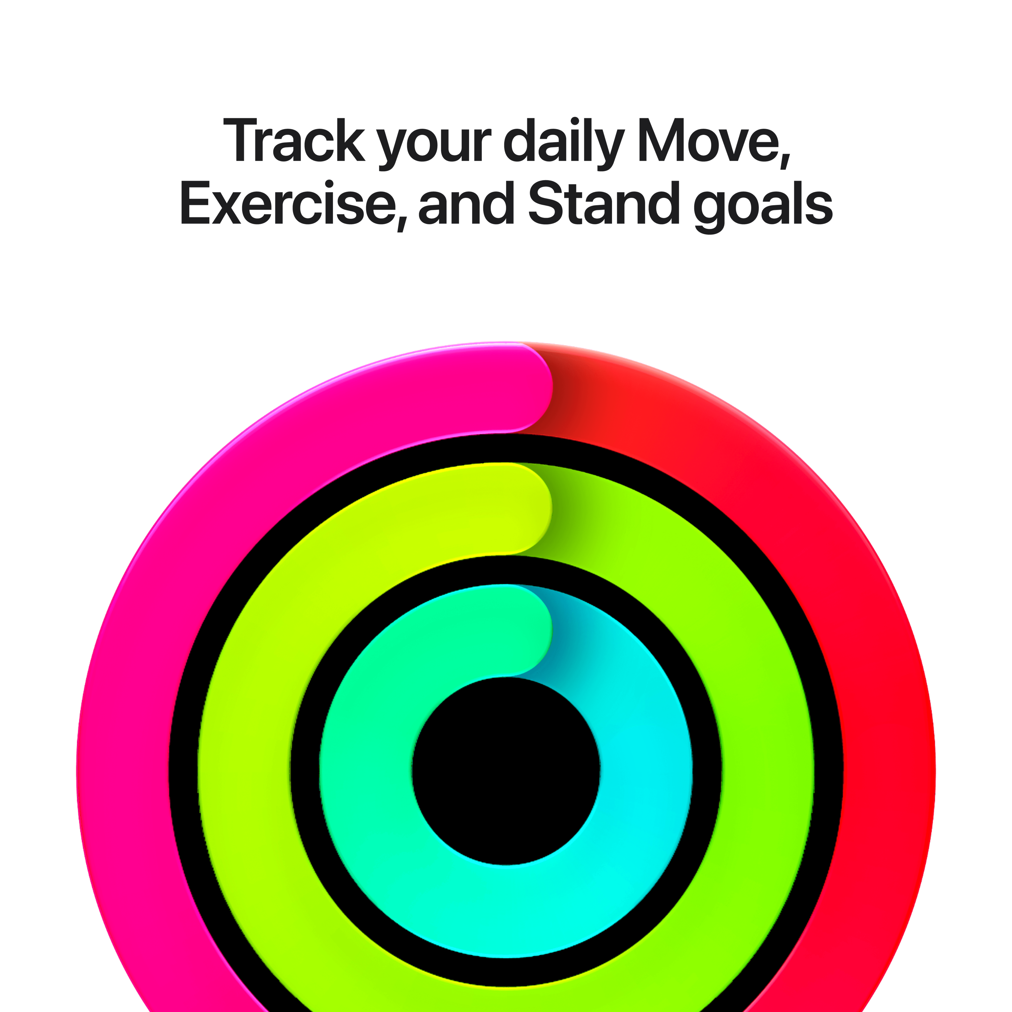 Track your daily Move, Exercise, and Stand goals