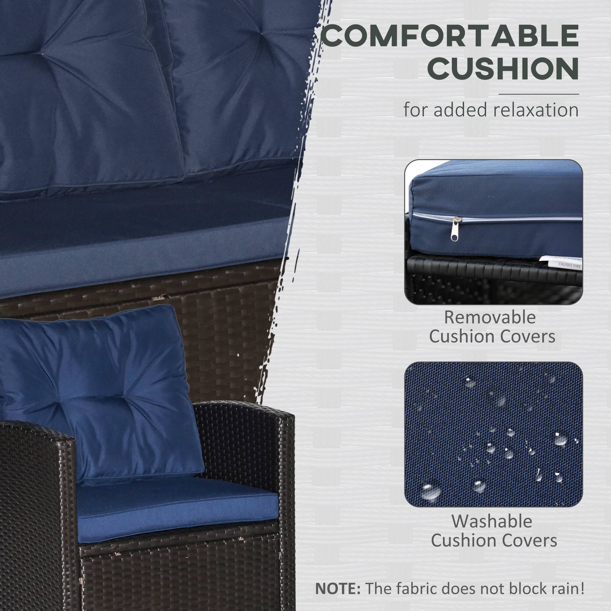 COMFORTABLE CUSHION for added relaxation

Removable Cushion Covers
Washable Cushion Covers

NOTE: The fabric does not block rain!