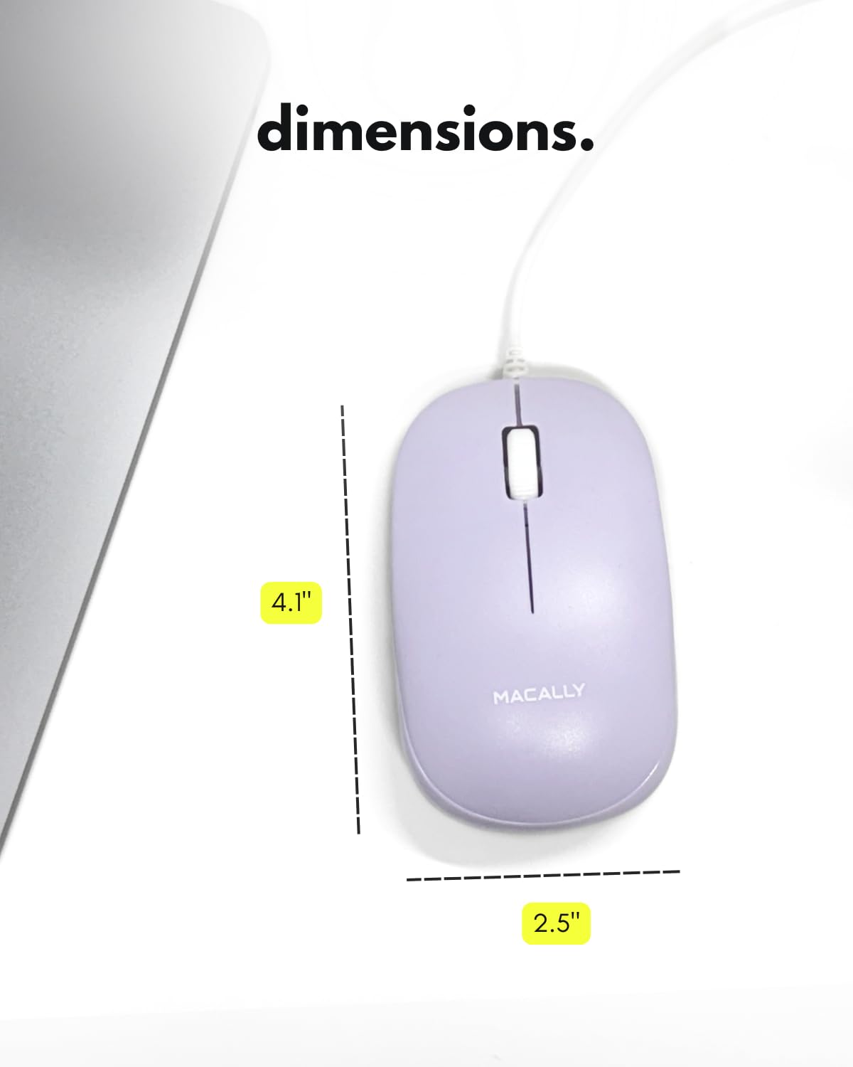 dimensions. 4.1" MACALLY 2.5"