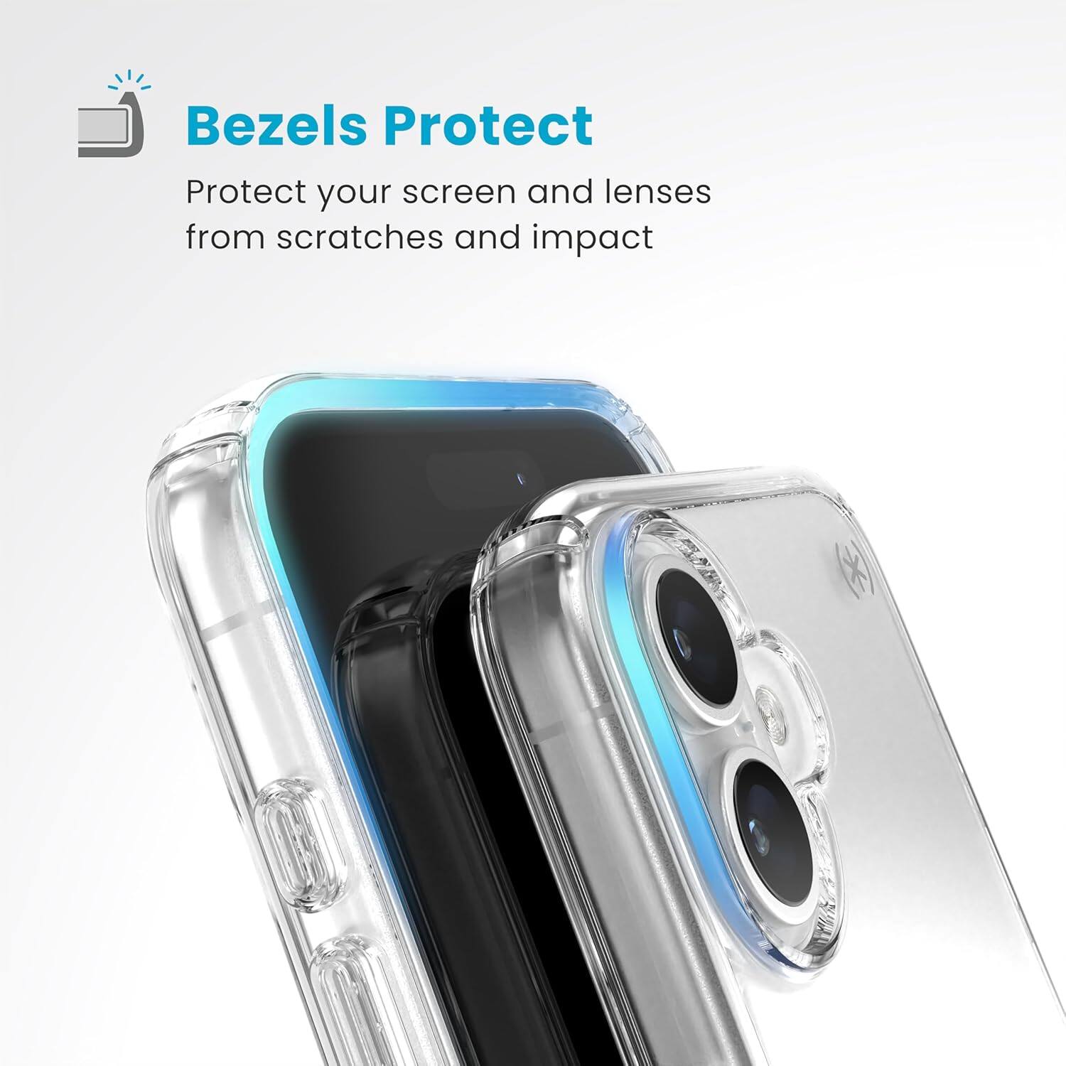 Bezels Protect

Protect your screen and lenses from scratches and impact