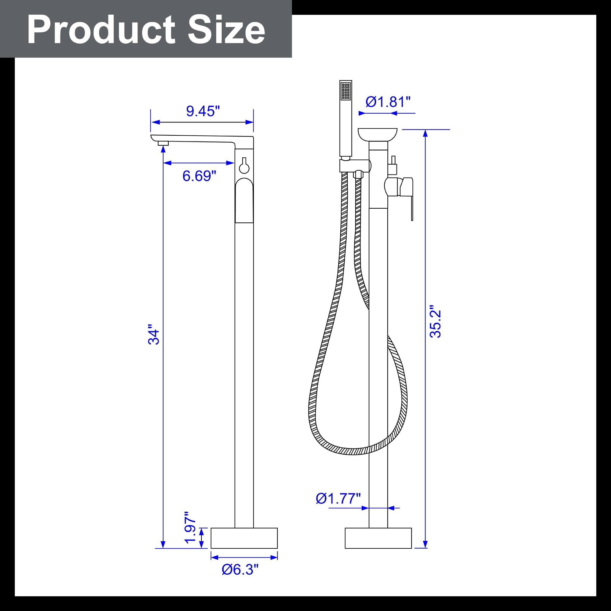 Product Size  
9.45"  
1.81"  
6.69"  
34"  
35.2"  
1.97"  
6.3"  
1.77"