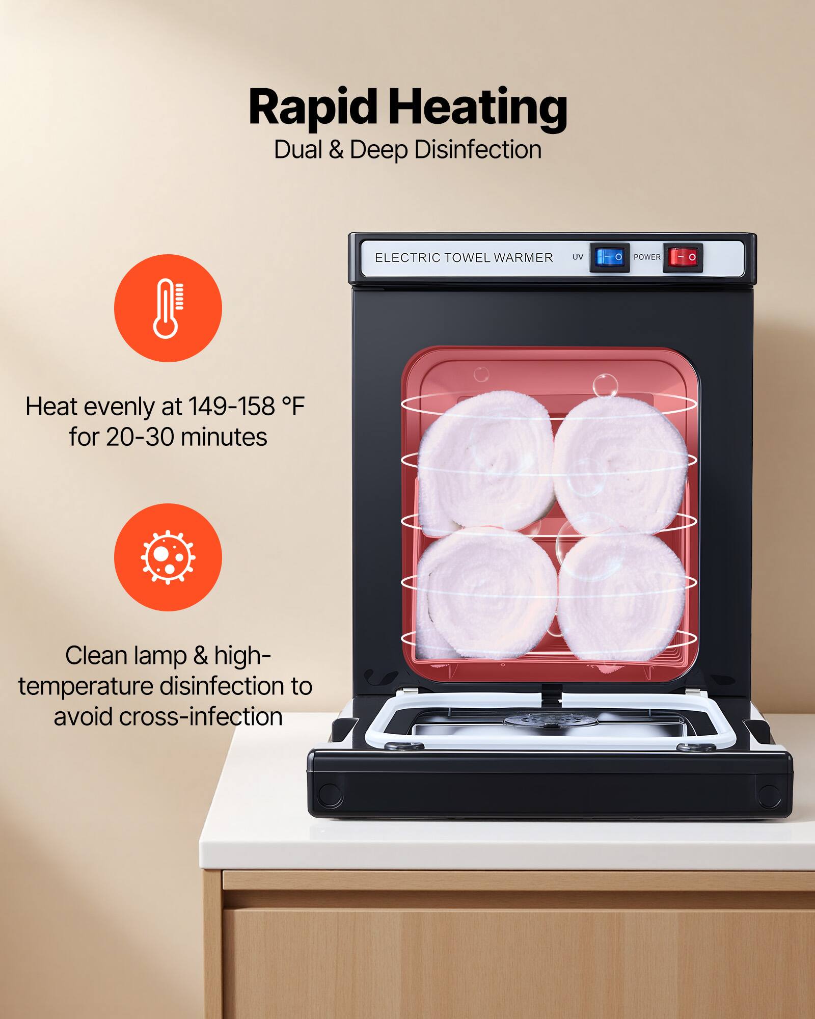 Rapid Heating  
Dual & Deep Disinfection  

Heat evenly at 149-158 °F for 20-30 minutes  

Clean lamp & high-temperature disinfection to avoid cross-infection