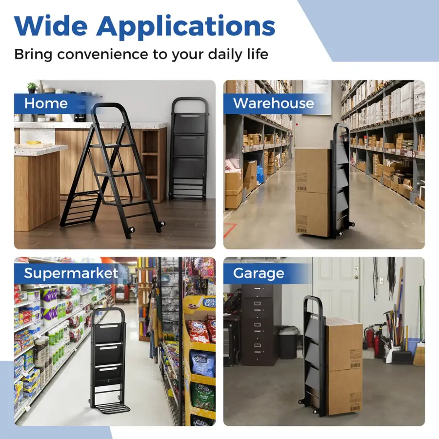 Wide Applications Bring convenience to your daily life.

1. Home: A ladder in a kitchen setting.
2. Warehouse: A ladder in a warehouse setting.
3. Supermarket: A ladder in a supermarket setting.
4. Garage: A ladder in a garage setting.