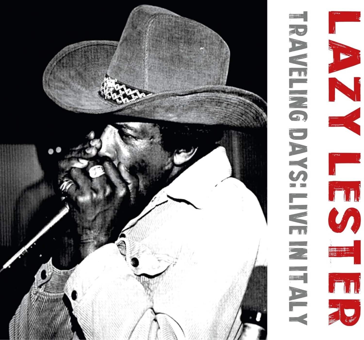 Lazy Lester - Traveling Days: Live In Italy   - COMPACT DISCS [CD] price history on PriceWatchPro