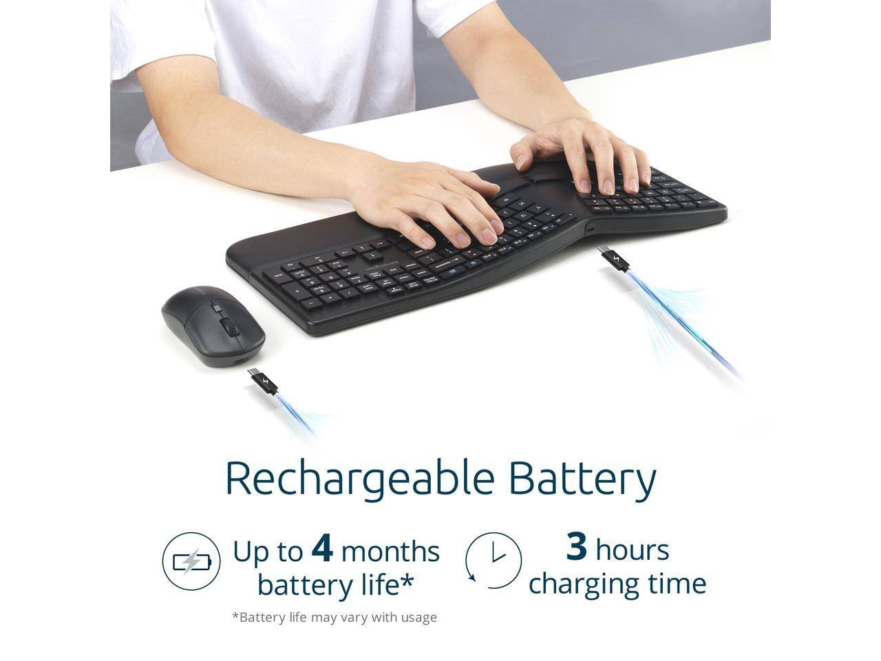 - Rechargeable Battery
- Up to 4 months battery life*
- 3 hours charging time
- *Battery life may vary with usage