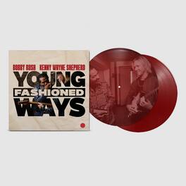 Bobby Rush & Kenny Wayne Shepherd - Young Fashioned - VINYL LP