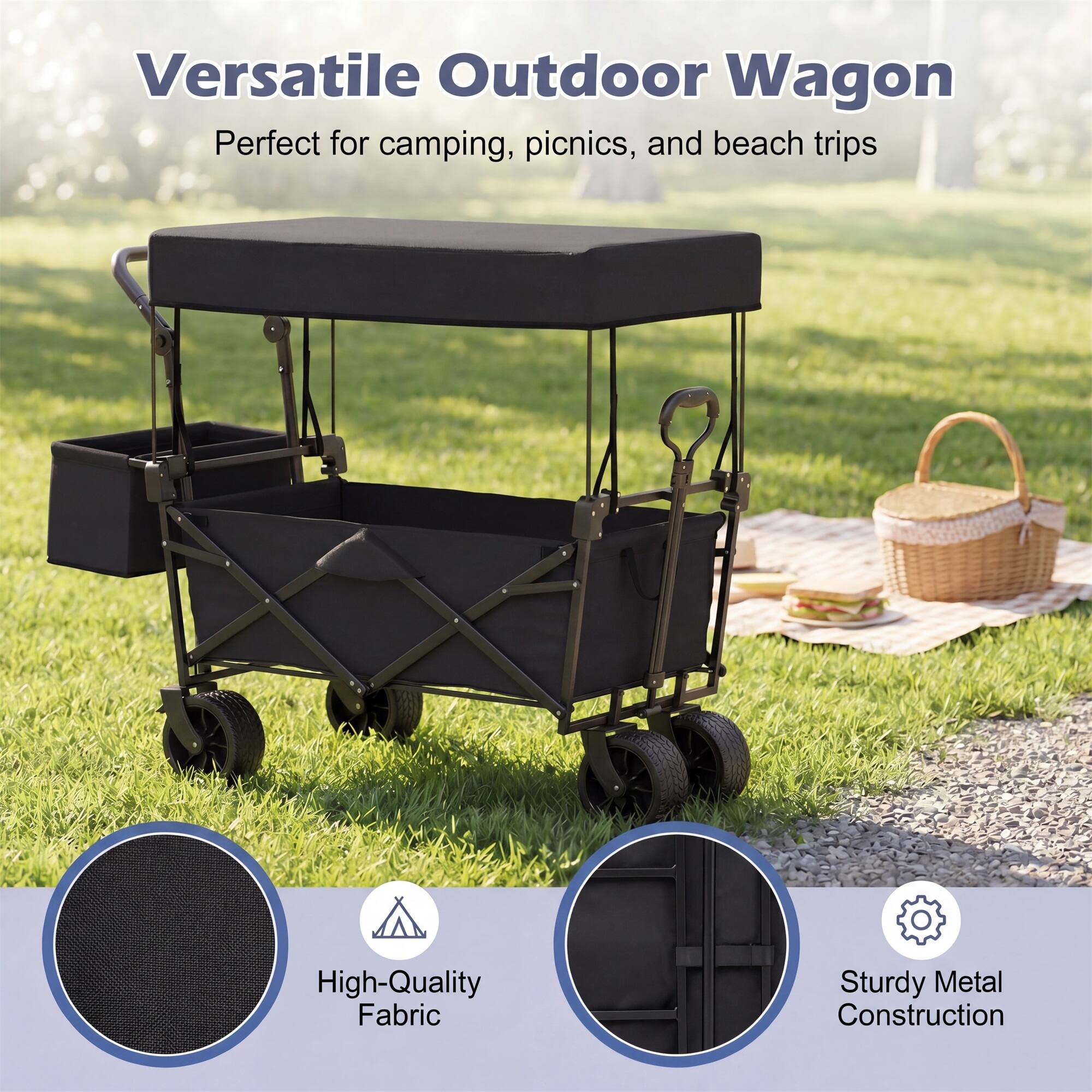 Versatile Outdoor Wagon  
Perfect for camping, picnics, and beach trips  

High-Quality Fabric  
Sturdy Metal Construction