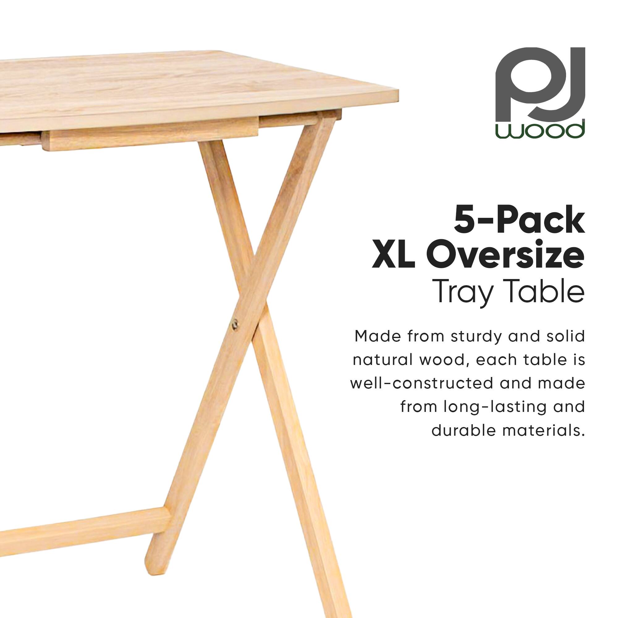PJ Wood  
5-Pack XL Oversize Tray Table  

Made from sturdy and solid natural wood, each table is well-constructed and made from long-lasting and durable materials.