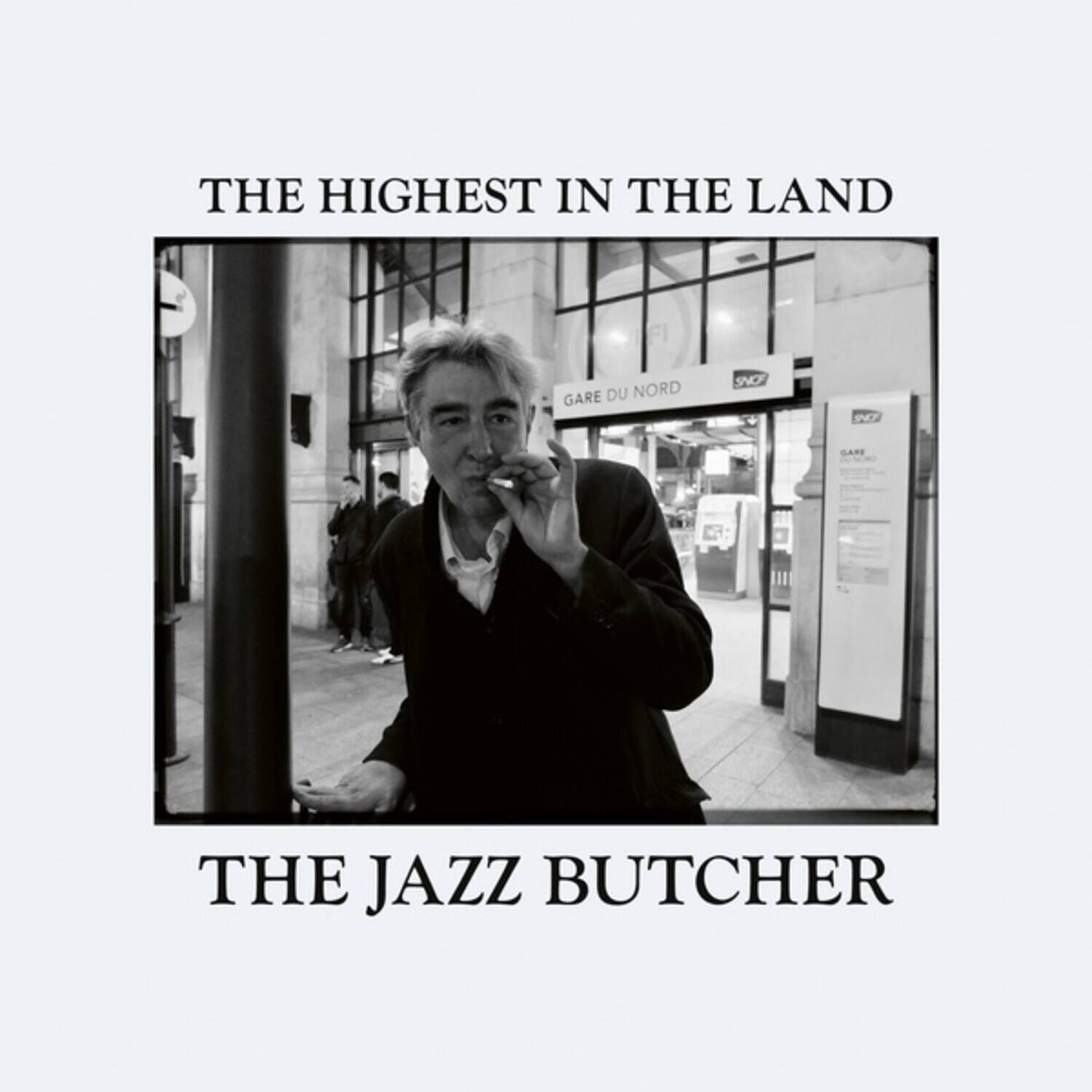 The Jazz Butcher - Highest In The Land   - COMPACT DISCS [CD] price history on PriceWatchPro
