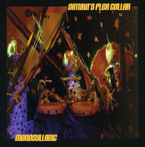 Saturn's Flea Collar - Monosyllabic   - COMPACT DISCS [CD]