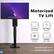 60° Swivel in Either Direction
Motorized TV Lift
Fits 65" TV's and Smaller
65lb. Weight Capacity
Smart Home Control
600x400 Max. VESA
Retracted Height: 32 1/2"
Extended Height: 68 1/2"