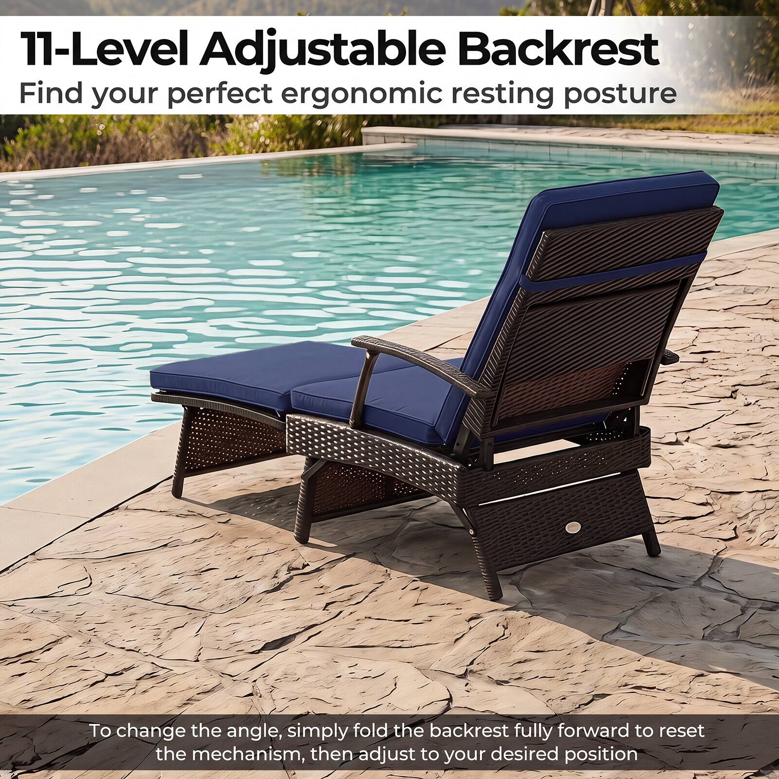 11-Level Adjustable Backrest  
Find your perfect ergonomic resting posture  

To change the angle, simply fold the backrest fully forward to reset the mechanism, then adjust to your desired position
