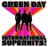 GREEN DAY
INTERNATIONAL SUPERHITS!