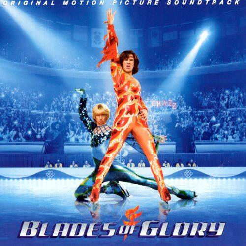 Best Buy Blades of Glory [Original Motion Picture Soundtrack] [CD]