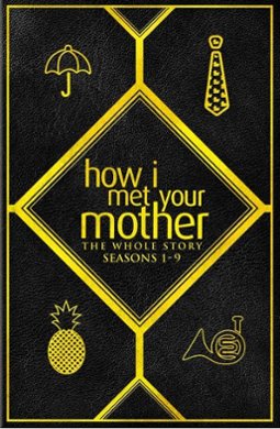 How I Met Your Mother: The Whole Story [28 Discs] (DVD) - Larger Front
