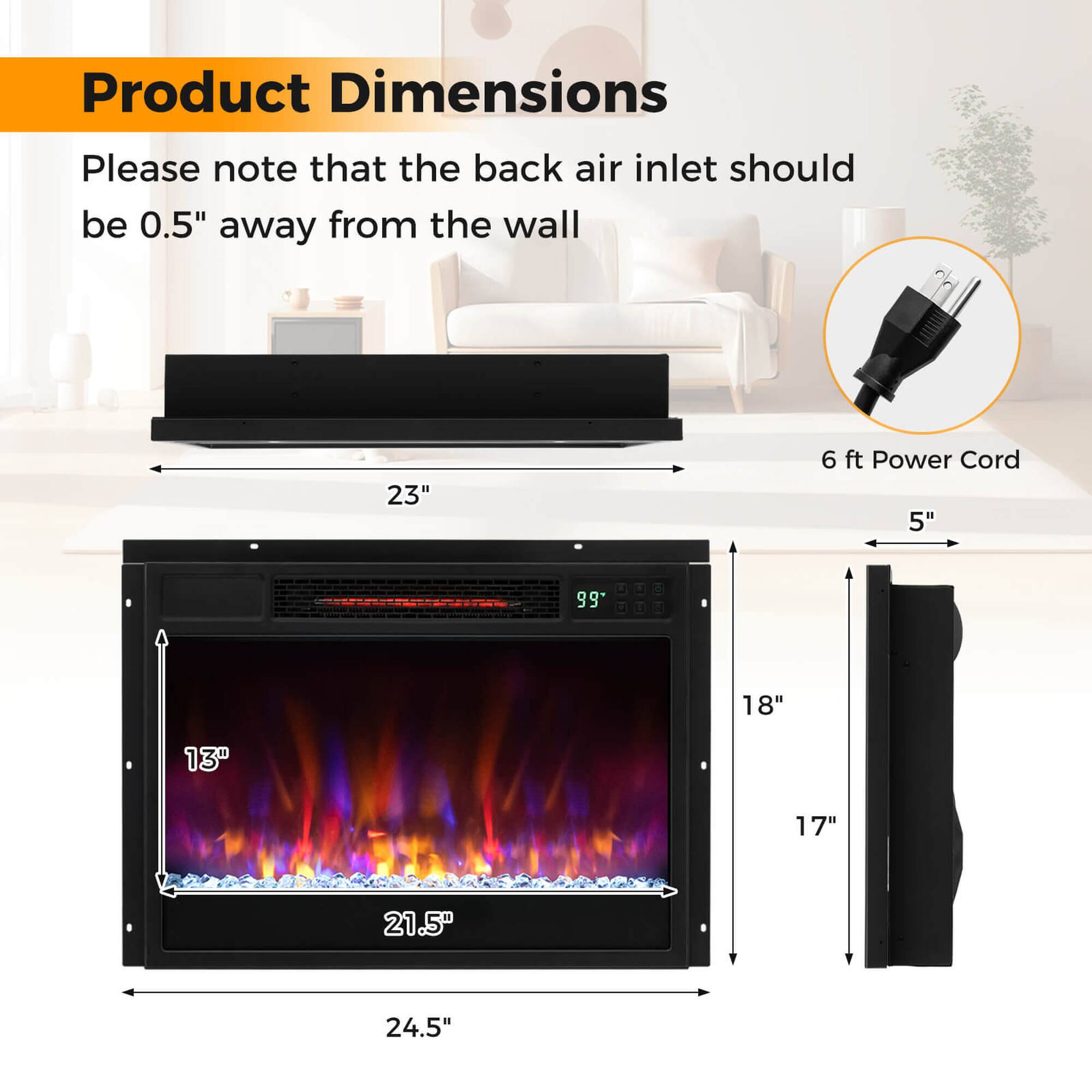 Product Dimensions

Please note that the back air inlet should be 0.5" away from the wall

- 23"
- 24.5"
- 21.5"
- 13"
- 18"
- 17"
- 5"
- 6 ft Power Cord