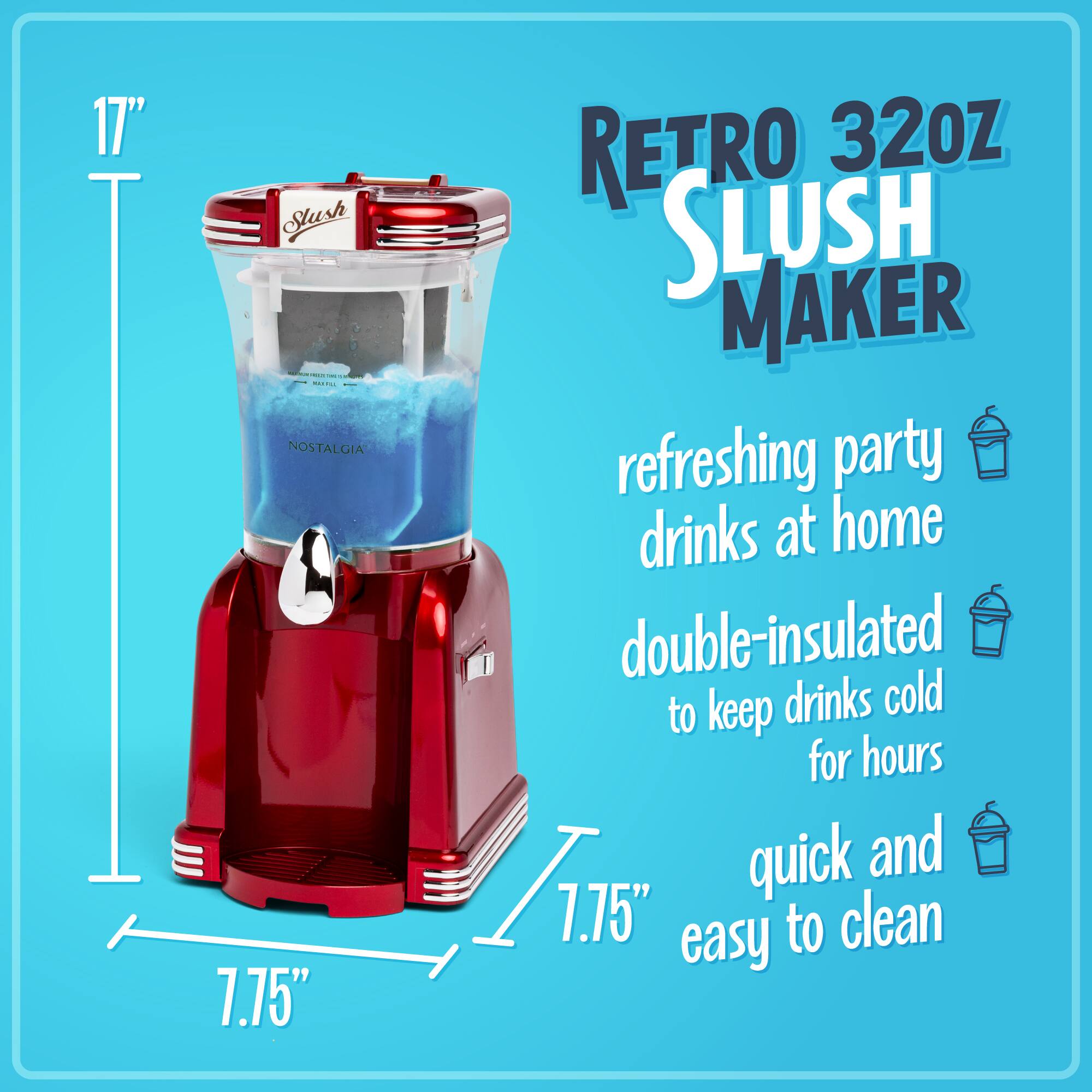 17" Nostalgia Retro 32oz Slush Maker: refreshing party drinks at home, double-insulated to keep drinks cold for hours, quick and easy to clean. Dimensions: 17" height, 7.75" width, 7.75" depth.