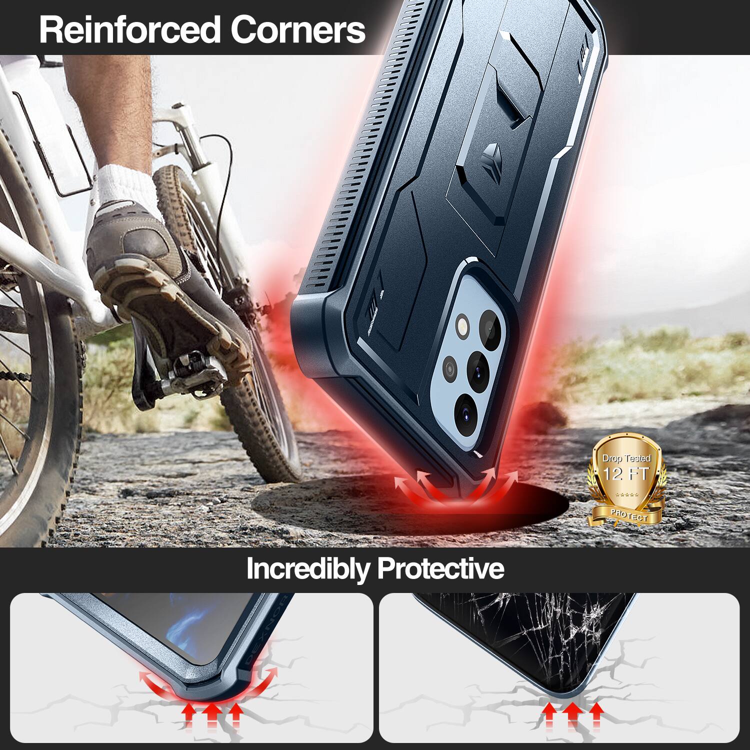 Reinforced Corners  
Drop Tested 12 FT  
Incredibly Protective