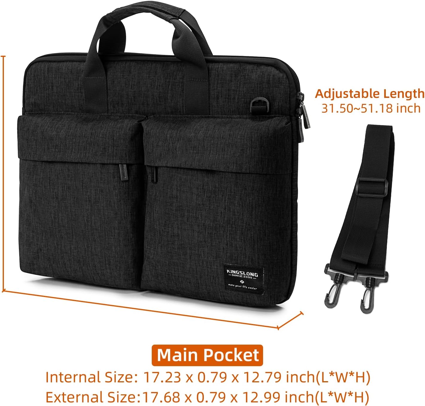 Adjustable Length: 31.50~51.18 inch

Main Pocket
Internal Size: 17.23 x 0.79 x 12.79 inch (L*W*H)
External Size: 17.68 x 0.79 x 12.99 inch (L*W*H)