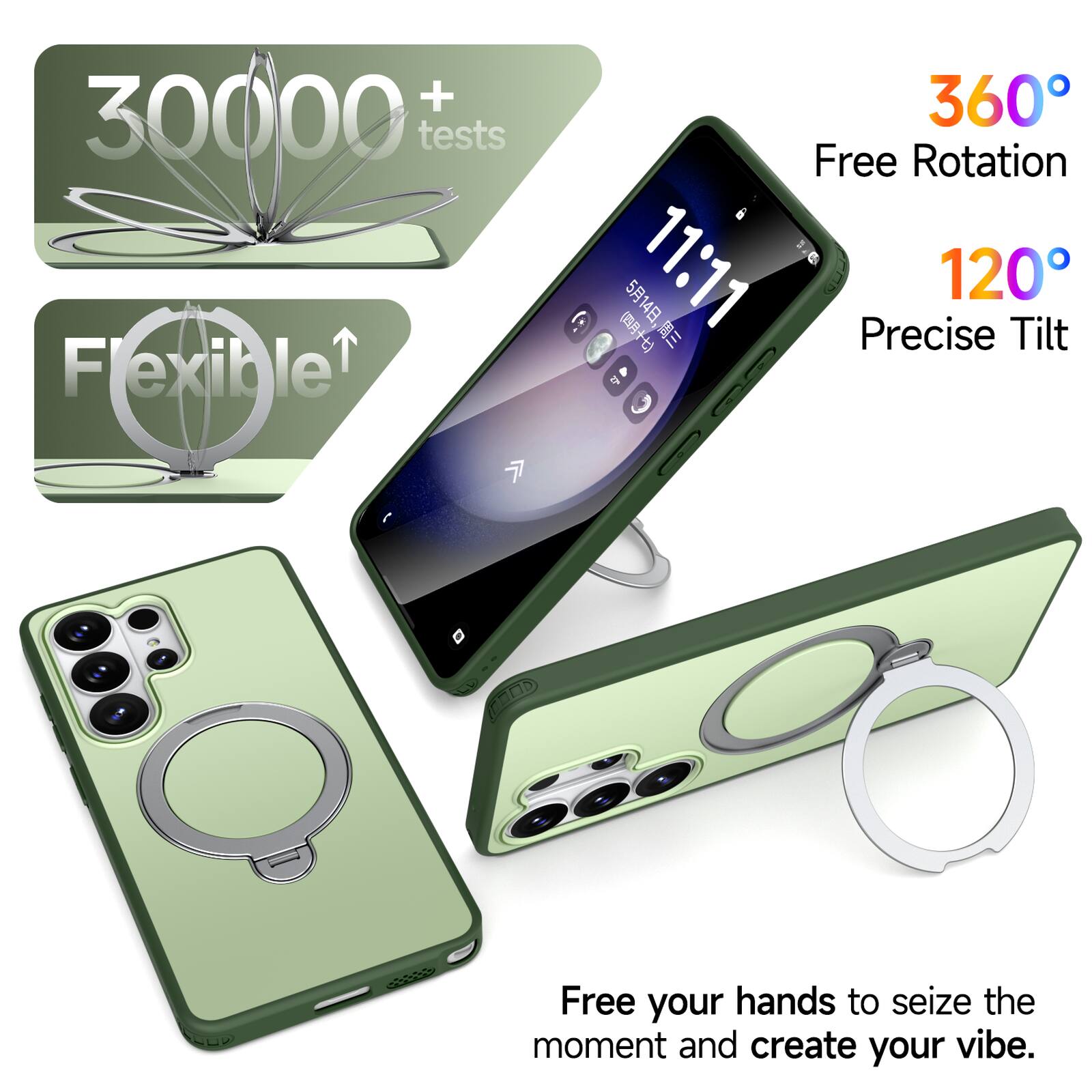 30000+ tests  
Flexible  
360° Free Rotation  
120° Precise Tilt  
Free your hands to seize the moment and create your vibe.