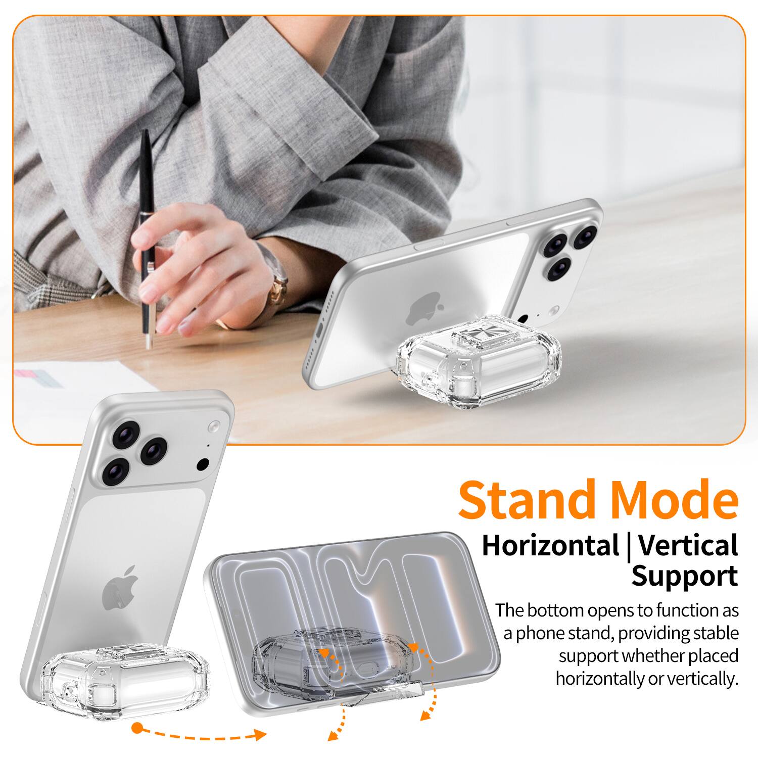 Stand Mode  
Horizontal | Vertical Support  

The bottom opens to function as a phone stand, providing stable support whether placed horizontally or vertically.