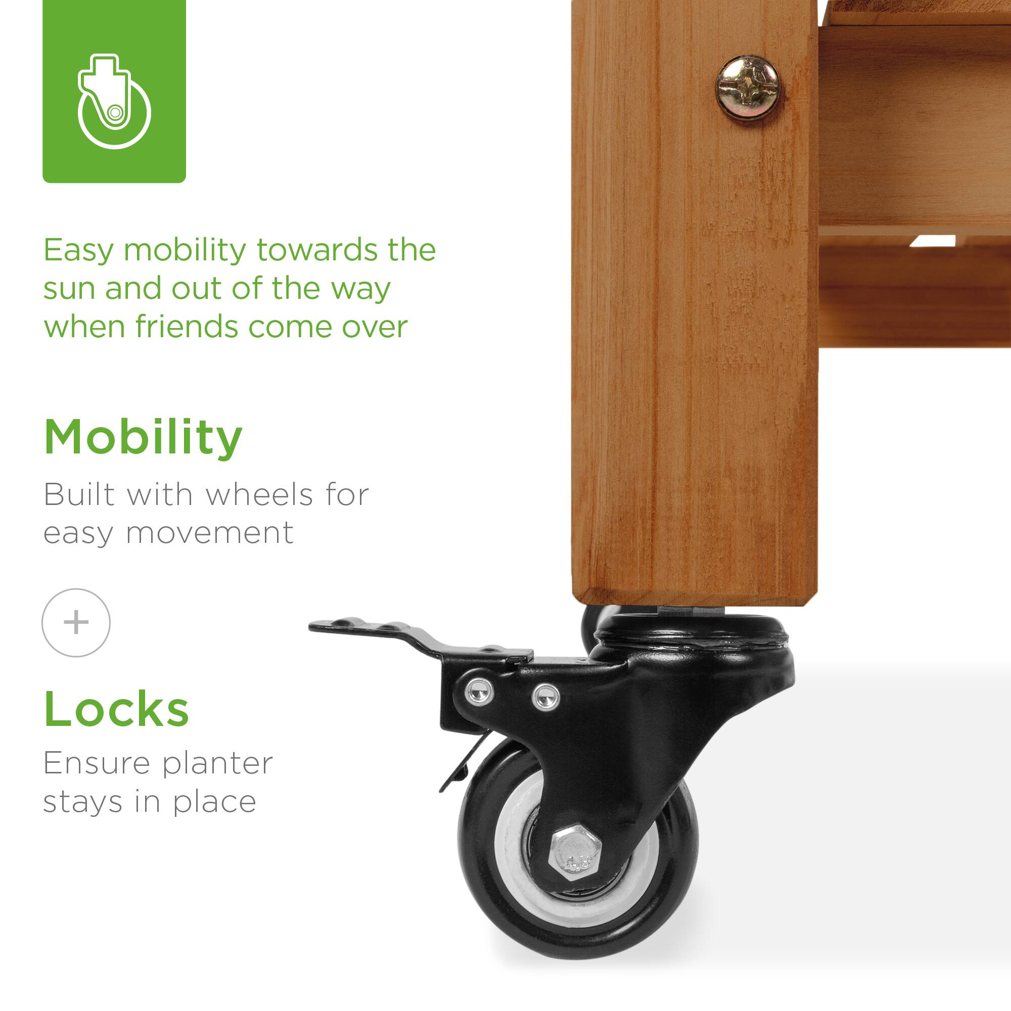 Easy mobility towards the sun and out of the way when friends come over

Mobility  
Built with wheels for easy movement

Locks  
Ensure planter stays in place