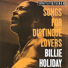 Billie Holiday - Songs For Distingue Lovers - VINYL LP