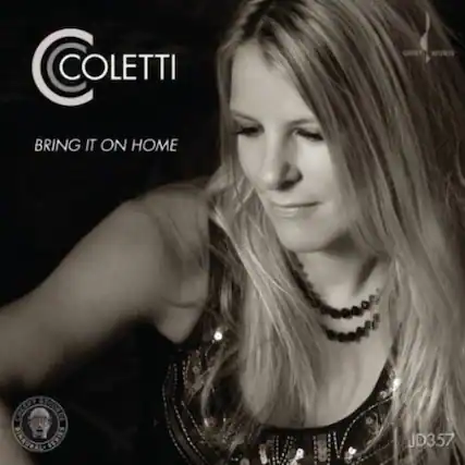 COLETTI
BRING IT ON HOME
JD357