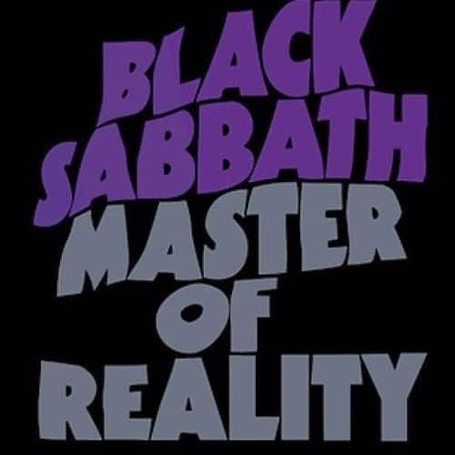 BLACK SABBATH  
MASTER OF REALITY