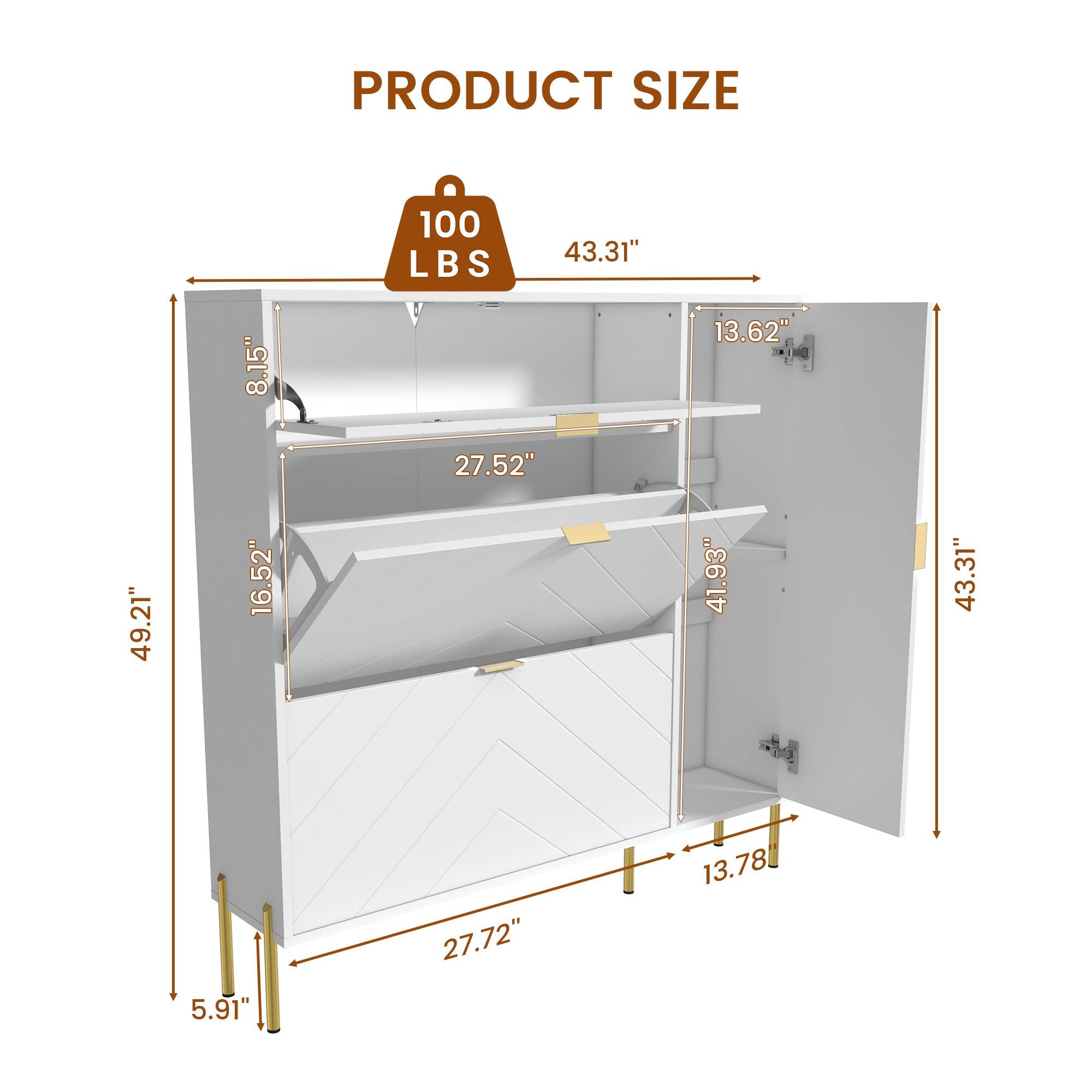 PRODUCT SIZE  
100 LBS  
L: 43.31"  
S: 8.15"  
13.62"  
27.52"  
49.21"  
16.52"  
41.93"  
43.31"  
5.91"  
27.72"  
13.78"
