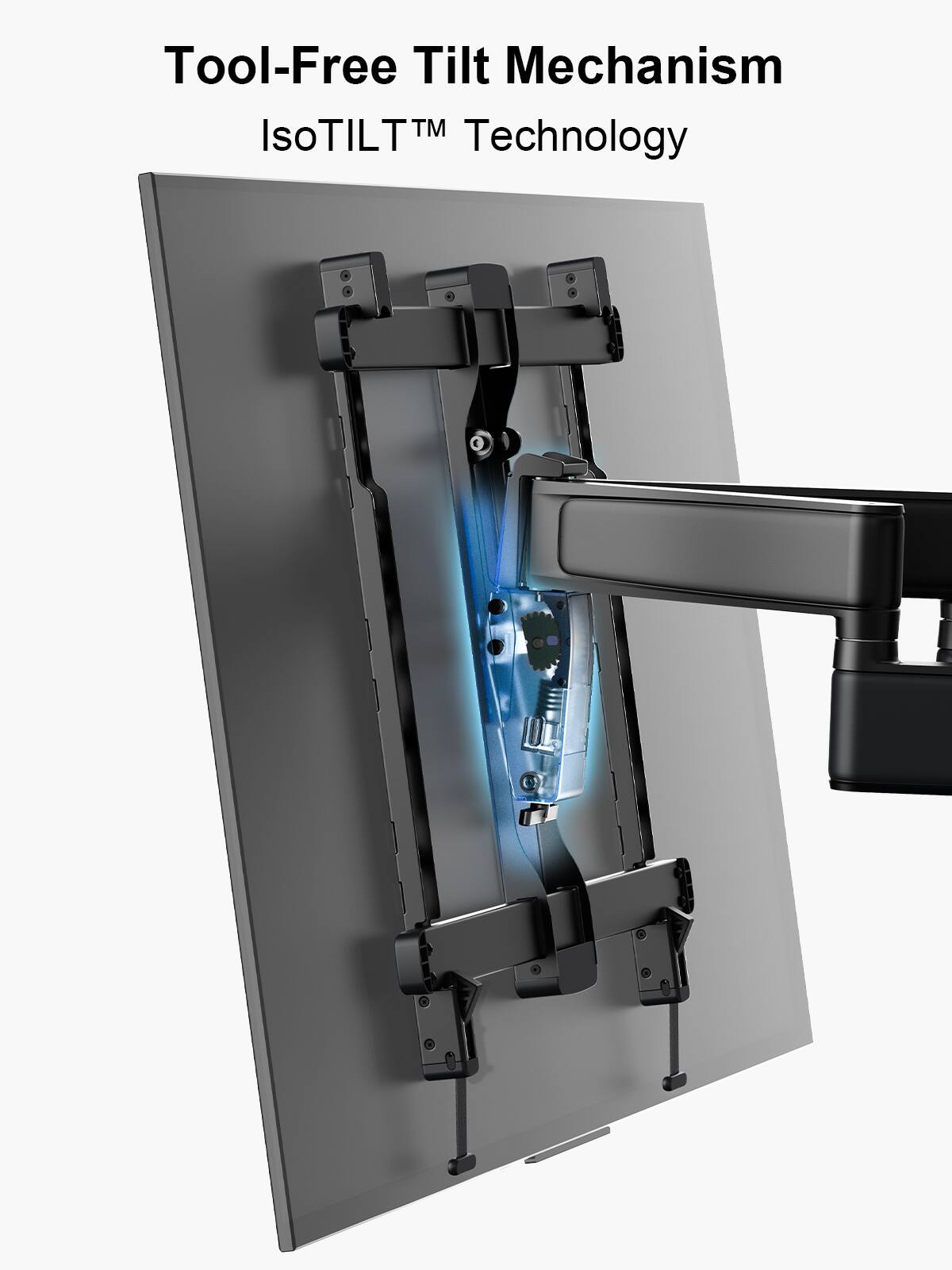 Tool-Free Tilt Mechanism IsoTILTM Technology
