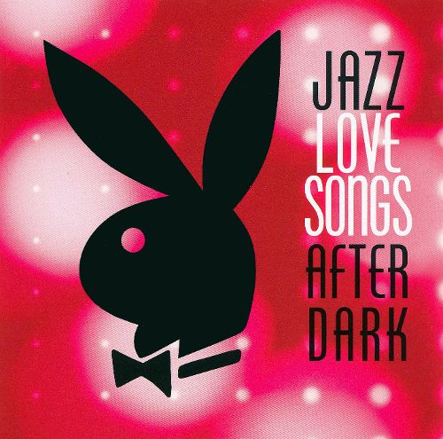  Jazz: Love Songs After Dark [CD]