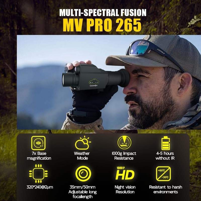 MULTI-SPECTRAL FUSION MV PRO 265

- 7x Base magnification
- Weather Mode
- 1000g Impact Resistance
- 4-5 hours without IR
- 320*240@12um
- 35mm/50mm Adjustable long focal length
- 1080 P HD Night vision Resolution
- +60C -30C Resistant to harsh environments