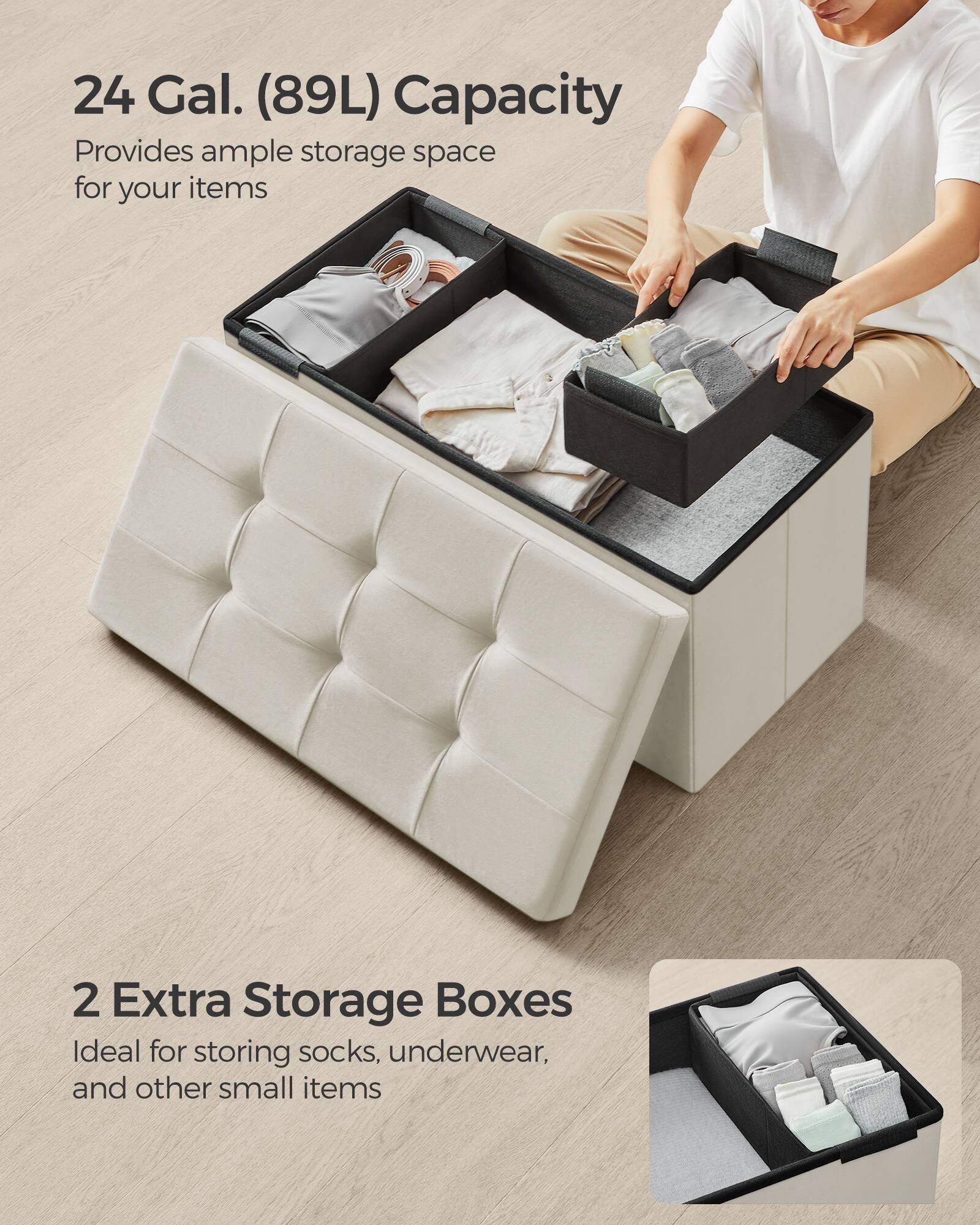 24 Gal. (89L) Capacity  
Provides ample storage space for your items  

2 Extra Storage Boxes  
Ideal for storing socks, underwear, and other small items