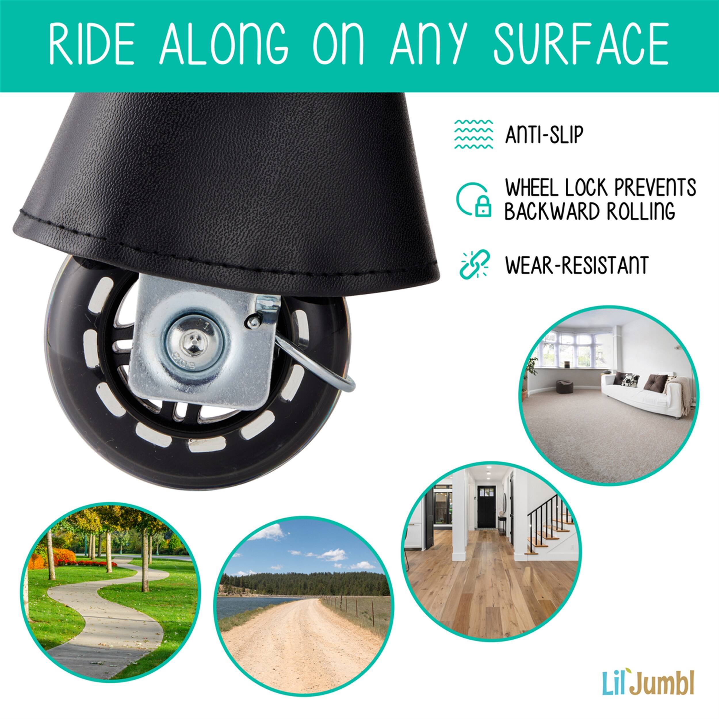 ANTI-SLIP WHEEL LOCK PREVENTS BACKWARD ROLLING WEAR-RESISTANT RIDE ALONG on Any SURFACE LilJumbl