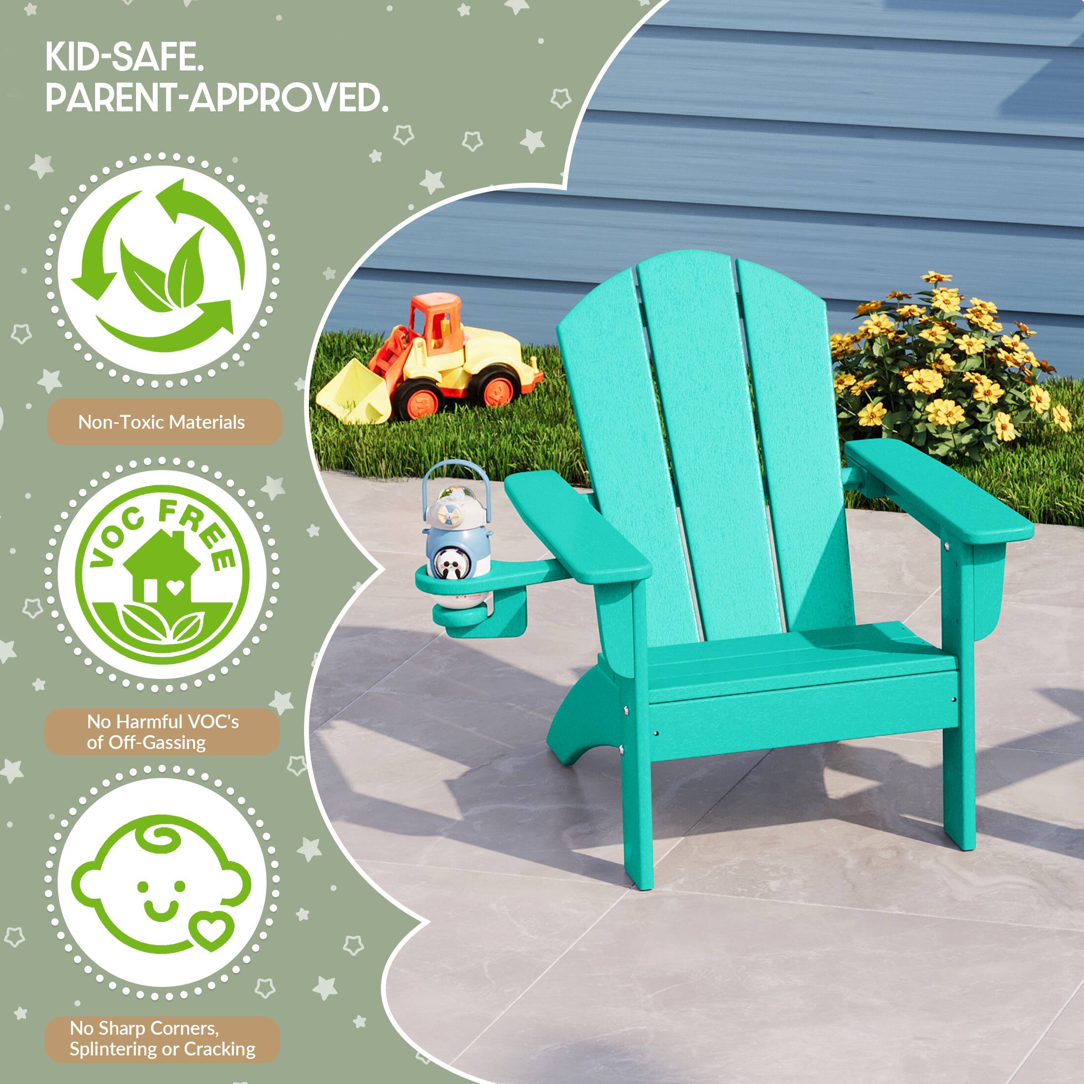 KID-SAFE. PARENT-APPROVED.  
Non-Toxic Materials  
VOC FREE  
No Harmful VOC's of Off-Gassing  
No Sharp Corners, Splintering or Cracking